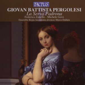 Pergolesi: La Serva Padrona - Marco Dallara