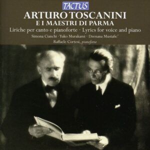 Toscanini E Maestri Di Parma