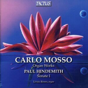 Carlo Mosso: Organ Works - Letizia Romiti