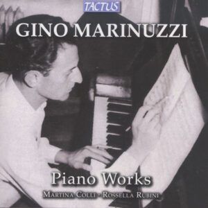 Gino Marinuzzi: Piano Works