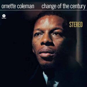 Change Of The Century (Vinyl) - Ornette Coleman