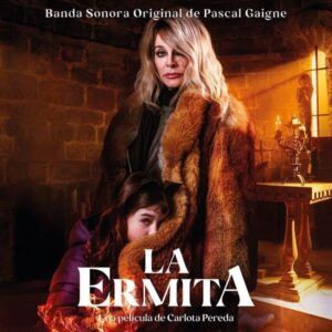 La Ermita (OST) - Pascal Gaigne