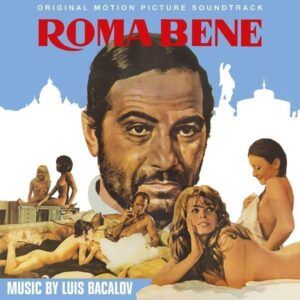 Roma Bene (OST) - Luis Bacalov