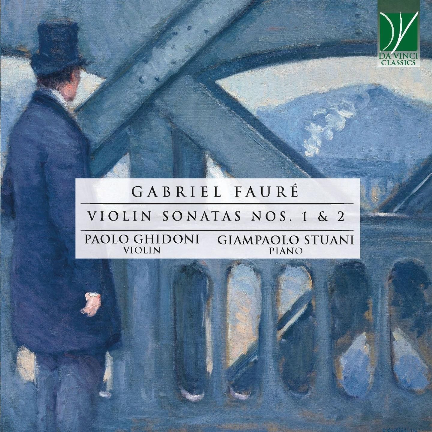 Fauré: Violin Sonatas - Paolo Ghidoni | La Boîte à Musique