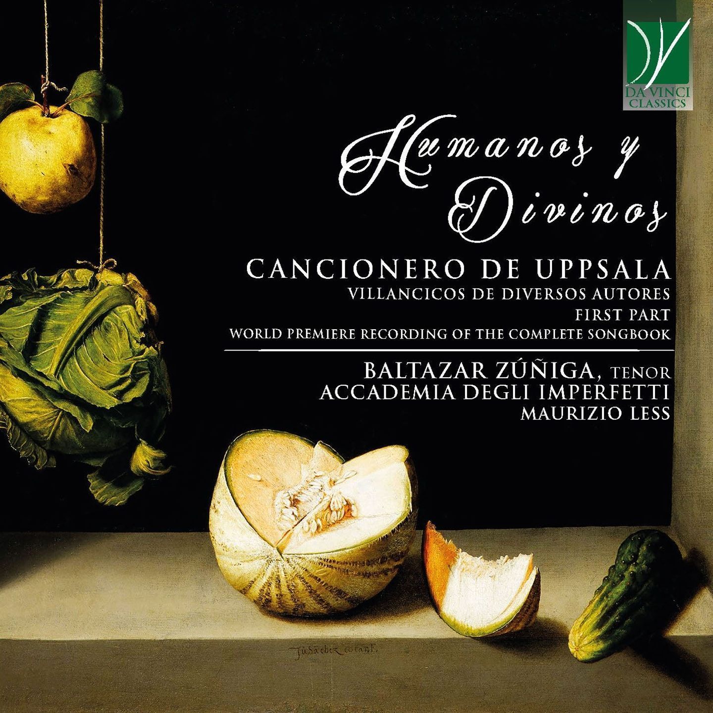 Humanos Y Divinos: Cancionero De Upsala, Villancicos De Diversos Autores - Baltazar Zuniga