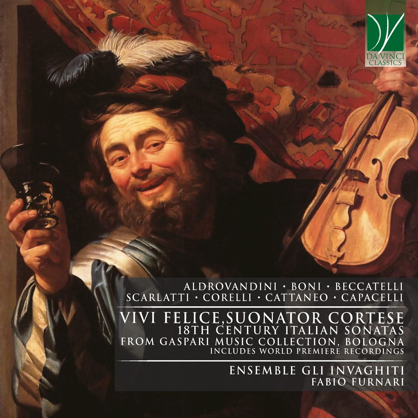 Vivi Felice, Suonator Cortese: 18th Century Italian Sonatas From Gaspari Music - Ensemble Gli Invaghiti