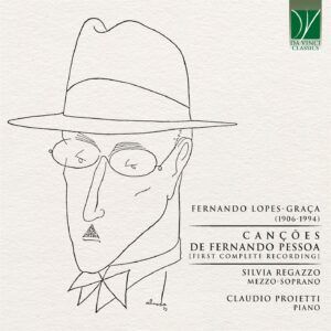 Lopes-Graca: Cancoes De Fernando Pessoa - Fernando Lopes-Graca