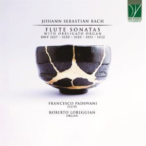 Bach: Flute Sonatas - Francesco Padovani