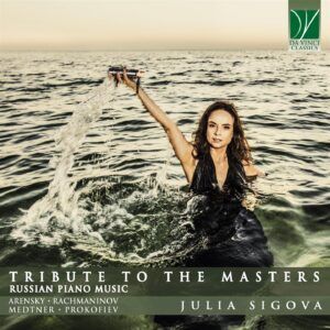 Arensky / Rachmaninov / Medtner / Prokofiev: Tribute To The Masters: Russian Piano Music - Julia Sigova