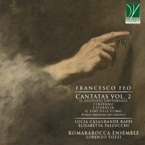 Francesco Feo: Cantatas Vol. 2 - Ensemble Romabarocca