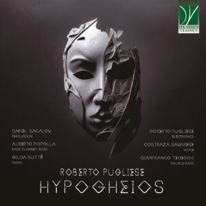 Roberto Pugliese: Hypogheios - Roberto Pugliese