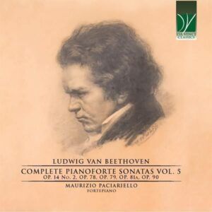 Beethoven: Complete Pianoforte Sonatas Vol. 5 - Maurizio Paciariello