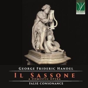 Il Sassone: A Domestic Opera - False Consonance