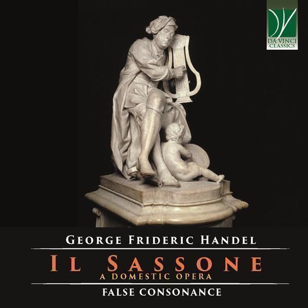 Il Sassone: A Domestic Opera - False Consonance