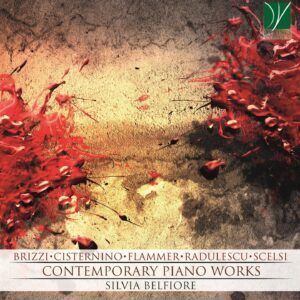 Contemporary Piano Works - Silvia Belfiore