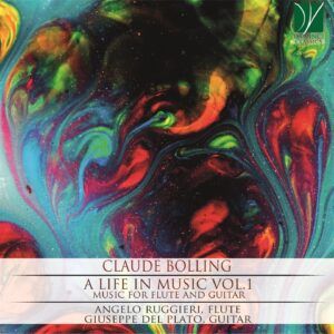Bolling: A Life In Music Vol 1: Music For Flute And Guitar - Angelo Ruggeri