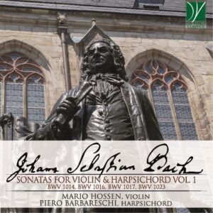Bach: Sonatas For Violin & Harpsichord Vol. 1 - Mario Hossen