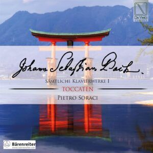 Bach: Samtliche Klavierwerke I, Toccaten - Pietro Soraci