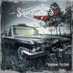 Voodoo Nation - Supersonic Blues Machine