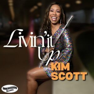 Livin' It Up - Kim Scott