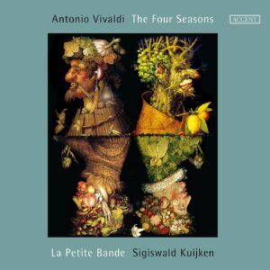 Antonio Vivaldi: The Four Seasons - Sigiswald Kuijken