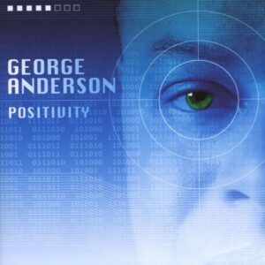 Positively - George Anderson