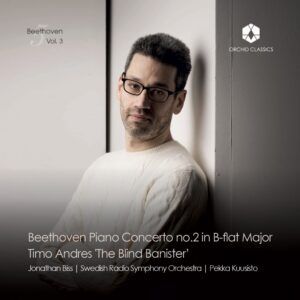 Beethoven: Piano Concerto / Timo Andres: Piano Concerto 'The Blind Banister' - Jonathan Biss