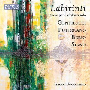 Labirinti: Works For Solo Sax - Isacco Buccoliero