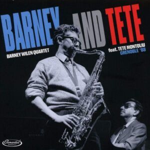 Barney And Tete Grenoble '88 - Barney Wilen Quartet