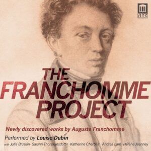 The Franchomme Project - Louise Dubin