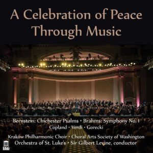 A Celebration Of Peace Through Music - Gilbert Levine