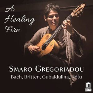 A Healing Fire - Smaro Gregoriadou