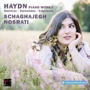 Haydn: Piano Works - Schaghajegh Nosrati