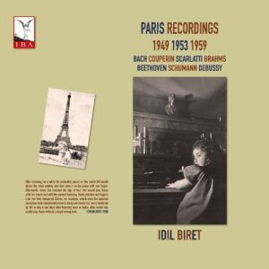 Paris Recordings 1949, 1953, 1959 (Vinyl) - Idil Biret