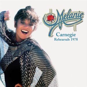 Carnegie Rehearsals 1978 - Melanie