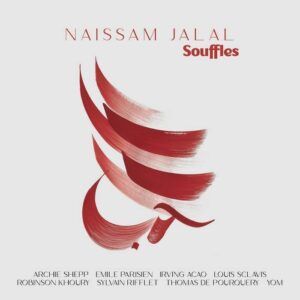 Souffles (Vinyl) - Naissam Jalal