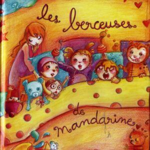 Les Berceuses De Mandarine - Mandarine