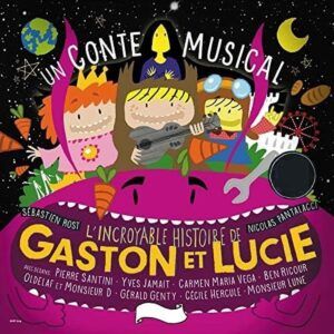 Le Dernier Jour + L'Incroyale Histoire De Gaston & Lucie