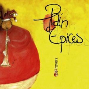De Travers - Pain D'Epices