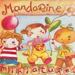 Miniatures - Mandarine