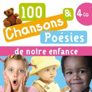 100 Chansons Et Poesies De Notre Enfance