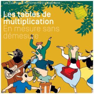 Les Tables De Multiplication, En Mesure Sans Demesure - Les Cuivres De Menilmontant