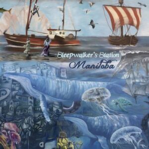 Manitoba (Vinyl) - Sleepwalker's Station