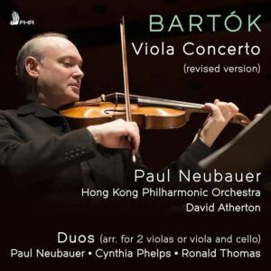 Bartok: Viola Concerto (Revised Version), Duos (Arr. P. Bartók) - Paul Neubauer