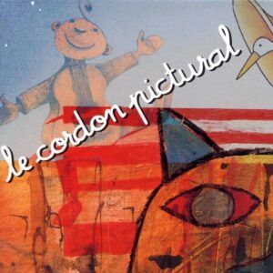Le Cordon Pictural - Pierre Chemin