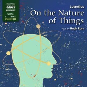 Lucretius: On The Nature - Hugh Ross