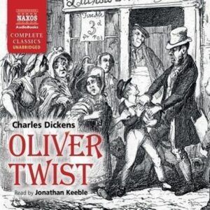 Charles Dickens: Oliver Twist - Jonathan Keeble