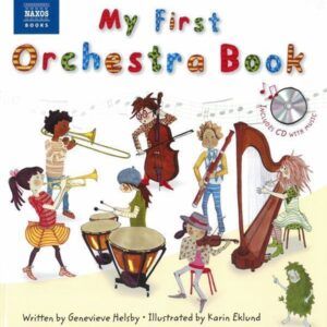 Genevieve Helsby & Karin Eklund: My First Orchestra Book