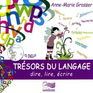 Trésors Du Langage - Grosser Anne-Marie