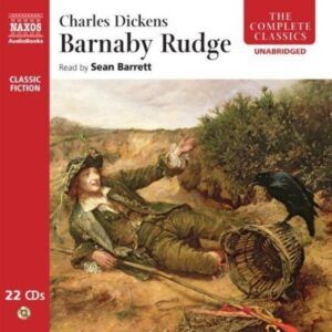 Charles Dickens: Barnaby Rudge - Sean Barrett